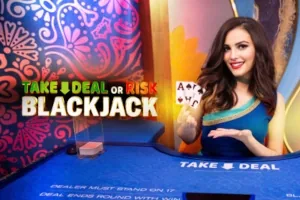 Take Deal or Risk Blackjack